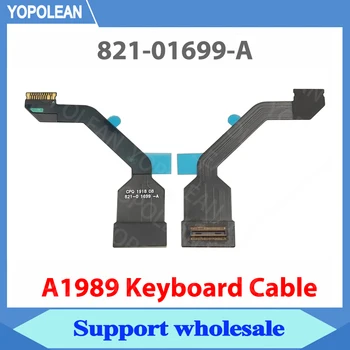 Новый гибкий кабель для клавиатуры A1989 821-01699-A для Macbook Pro Retina 13 
