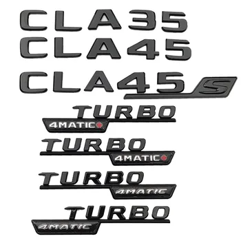 3d ABS Черный Значок Заднего Багажника Автомобиля Наклейка На Крыло С Логотипом CLA35 CLA45 S Turbo 4matic Для Mercedes AMG W117 C117 C118 Аксессуары