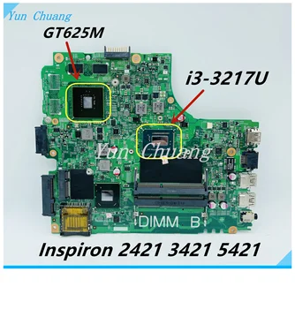 CN-0CHXVJ 0CHXVJ Для dell Inspiron 2421 3421 5421 Материнская плата ноутбука 12204-1 материнская плата С i3-3217U CPU GT625M GPU DDR3