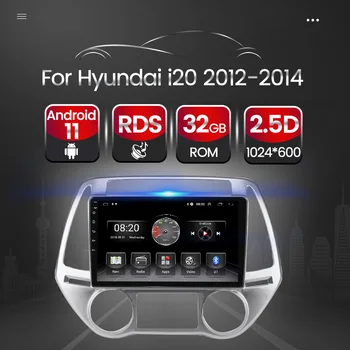 Android 11 Автомобильный Gps Радио Видео Мультимедийный Плеер Для Hyundai I20 2012 2013 2014 Навигация Carplay DSP RDS BT FM/AM HD 1024*600